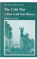 Beispielbild fr The Cold War: A Post-Cold War History (American Biographical History Series) zum Verkauf von Wonder Book