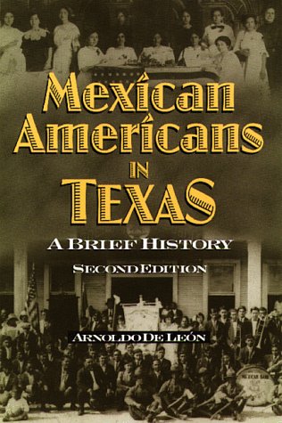 Imagen de archivo de Mexican Americans in Texas: A Brief History a la venta por HPB-Red