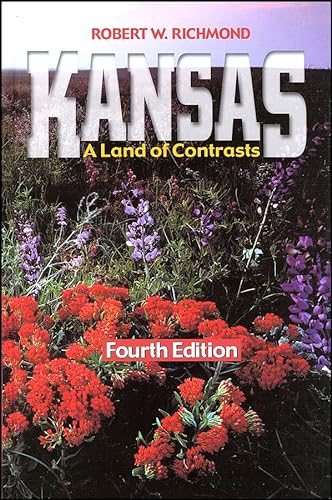 Stock image for Kansas: A Land of Contrasts for sale by Theologia Books