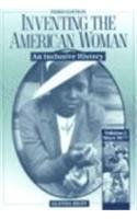 Inventing the American Woman: An Inclusive History, Vol. 2: Since 1877 (9780882959580) by Riley, Glenda