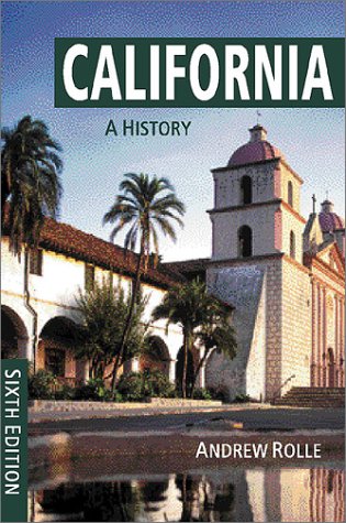 Imagen de archivo de California: A History a la venta por ThriftBooks-Dallas