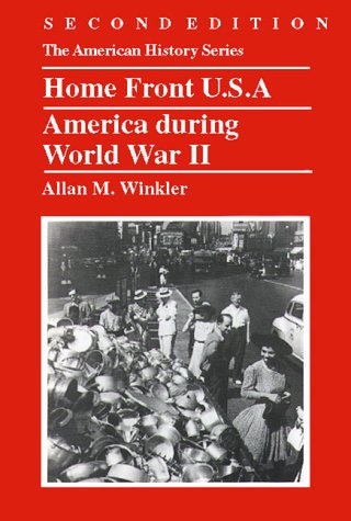 Beispielbild fr Home Front U. S. A. : America During World War II zum Verkauf von Better World Books