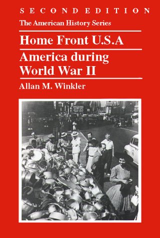 Stock image for Home Front U.S.A.: America during World War II for sale by HPB-Emerald