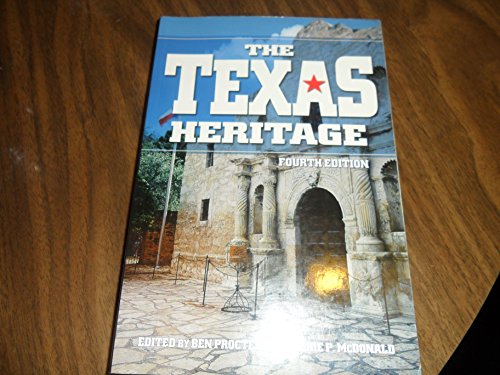 Beispielbild fr The Texas Heritage, 4th Edition zum Verkauf von HPB-Red