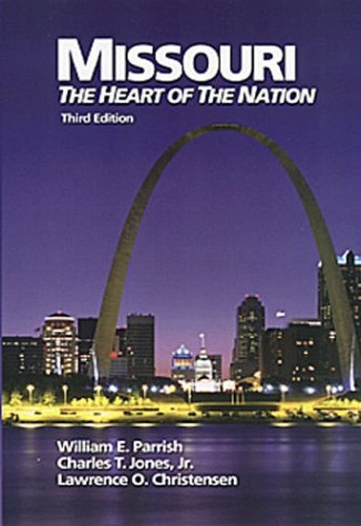 Stock image for Missouri: The Heart of The Nation for sale by HPB-Red