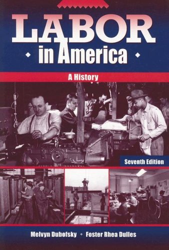 Beispielbild fr Labor in America: A History zum Verkauf von ThriftBooks-Dallas