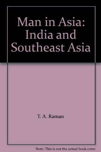 Stock image for Man in Asia: India and Southeast Asia for sale by Ergodebooks