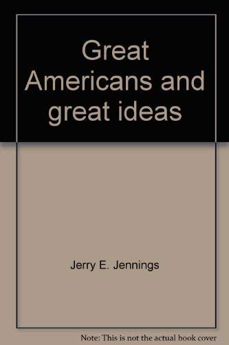 Imagen de archivo de Great Americans and great ideas (Fideler social studies) a la venta por SecondSale