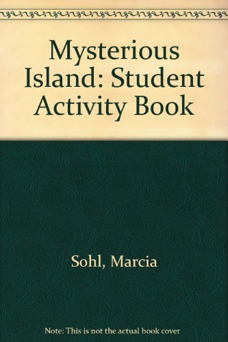 Mysterious Island: Student Activity Book (9780883011935) by Sohl, Marcia; Dockerman, Gerald