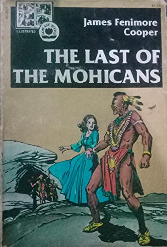 Beispielbild fr The Last of the Mohicans zum Verkauf von The BiblioFile