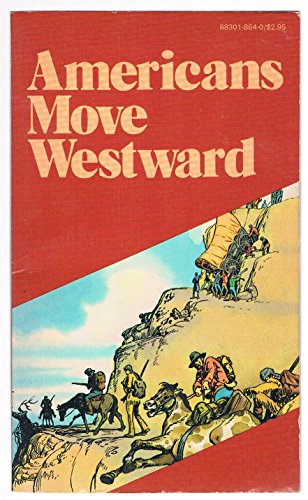 Stock image for Americans Move Westward Pocket History for sale by Wonder Book