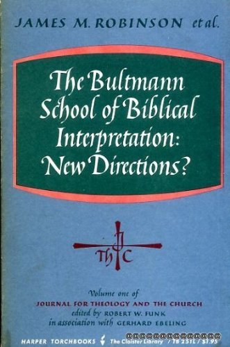 Stock image for Bultmann School of Biblical Interpretation : New Directions for sale by Better World Books