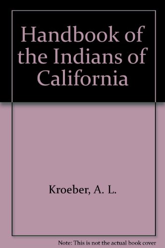 9780883075852: Handbook of the Indians of California