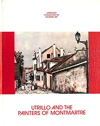 9780883080092: Utrillo and the Painters of Montmartre