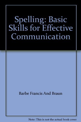 Imagen de archivo de Spelling: Basic Skills for Effective Communication a la venta por HPB-Red