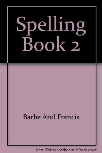 9780883093511: Title: Spelling Book 2