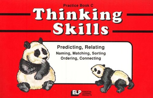 Beispielbild fr Thinking Skills: Practice Book C (Thinking Skills, Practice Book C) zum Verkauf von Wonder Book