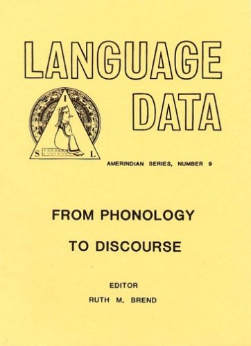 9780883120910: From Phonology to Discourse (Language Data. Amerindian Series, No 9)