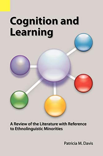 Beispielbild fr Cognition and Learning: A Review of the Literature with Reference to Ethnolinguistic Minorities zum Verkauf von Armadillo Books