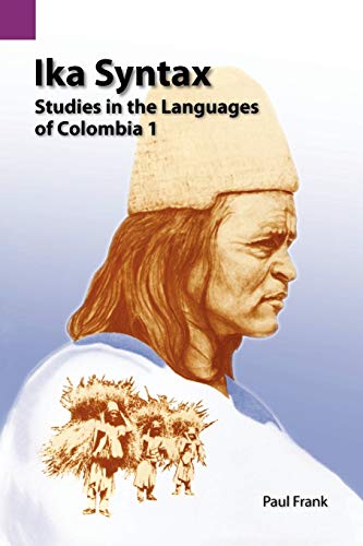 9780883128015: Ika Syntax: Studies in the Languages of Colombia 1