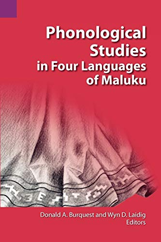 Beispielbild fr Phonological Studies in Four Languages of Maluku (Summer Institute of Linguistics and the University of Texas) zum Verkauf von Chiron Media
