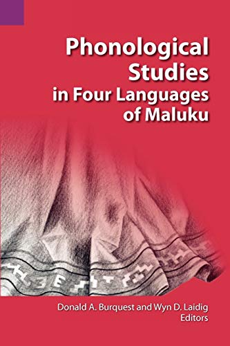 Imagen de archivo de Phonological Studies in Four Langages of Maluku a la venta por 4 THE WORLD RESOURCE DISTRIBUTORS