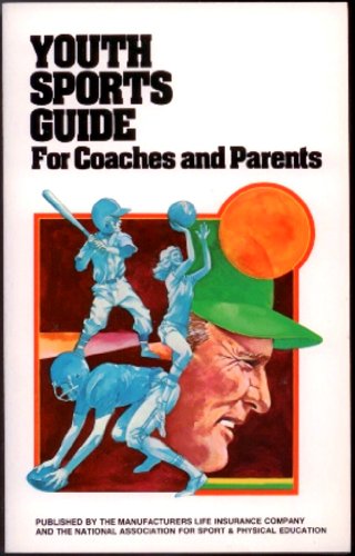 Stock image for Youth Sports Guide : For Coaches and Parents for sale by Idaho Youth Ranch Books