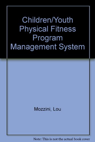9780883143186: Children/Youth Physical Fitness Program Management System