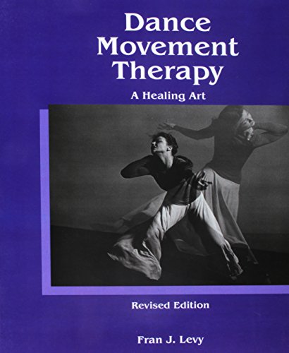 Imagen de archivo de Dance/Movement Therapy: A Healing Art a la venta por BooksRun