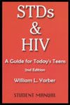 Imagen de archivo de STDs & HIV (A Guide for Today's Teens, Student Manual) a la venta por HPB-Red