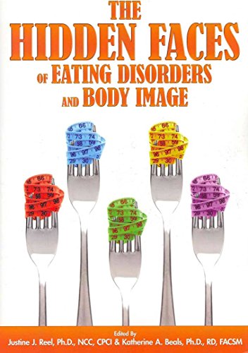 Beispielbild fr The Hidden Faces of Eating Disorders and Body Image zum Verkauf von HPB-Diamond