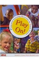 Stock image for Play On!: Playground Learning Activities for Youth Fitness for sale by HPB-Red