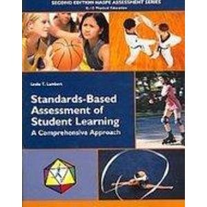 Stock image for Standards-based Assessment of Student Learning: A Comprehensive Approach for sale by SecondSale