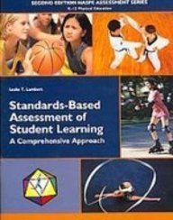 Stock image for Standards-based Assessment of Student Learning: A Comprehensive Approach for sale by SecondSale