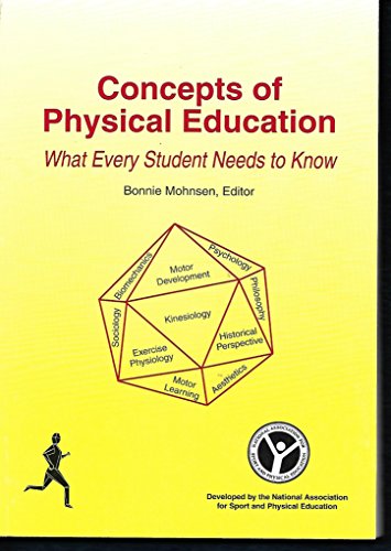 Stock image for Concepts and Principles of Physical Education: What Every Student Needs to Know for sale by HPB-Red