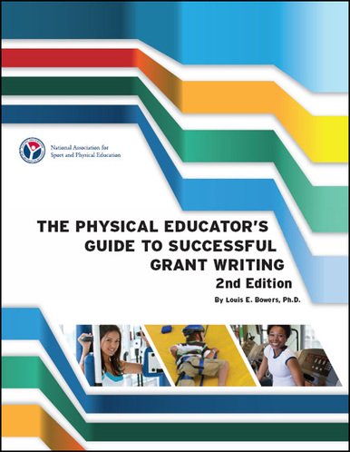 9780883149515: Physical Educator's Guide to Successful Grant Writing: How to Find Funding & Prepare Winning Proposals