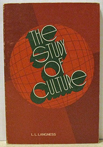 THE STUDY OF CULTURE