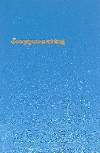 Stepparenting (9780883165300) by Rosenbaum, Jean