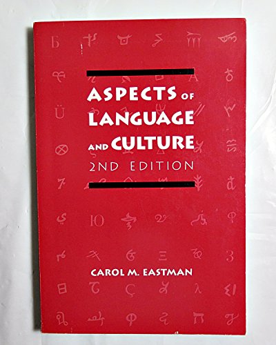 Beispielbild fr Aspects of Language and Culture (CHANDLER AND SHARP PUBLICATIONS IN ANTHROPOLOGY AND RELATED FIELDS) zum Verkauf von ThriftBooks-Dallas