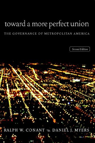 Beispielbild fr Toward a More Perfect Union: The Governance of Metropolitan America zum Verkauf von SecondSale