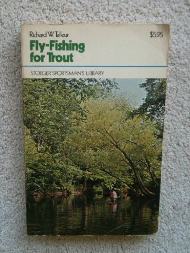 Beispielbild fr Fly-Fishing for Trout zum Verkauf von Wonder Book