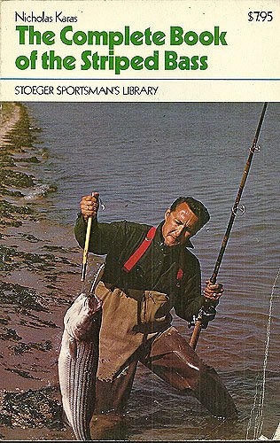 Stock image for The Complete Book of the Striped Bass for sale by ThriftBooks-Atlanta