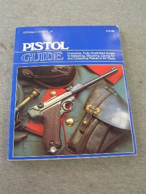 Beispielbild fr Pistol Guide zum Verkauf von ThriftBooks-Atlanta
