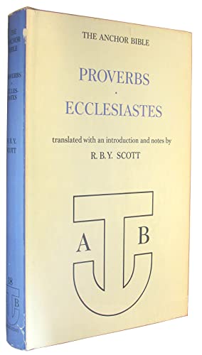 Stock image for The Anchor Bible: Proverbs, Ecclesiastes for sale by Half Price Books Inc.