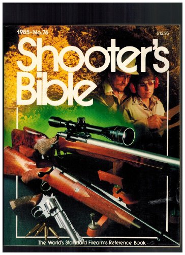 Imagen de archivo de Shooter's Bible, No. 76 a la venta por Wonder Book