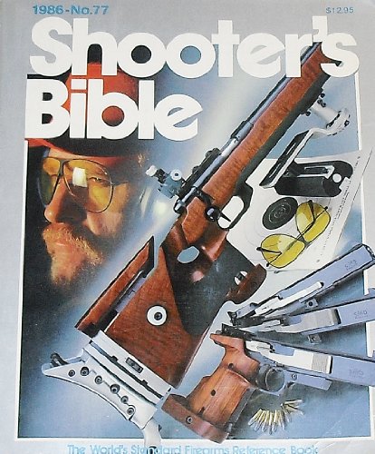 Stock image for Shooters Bible 1986 for sale by Half Price Books Inc.