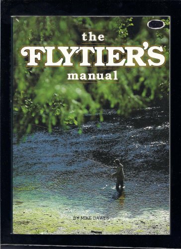 Stock image for Flytiers Manual for sale by Front Cover Books