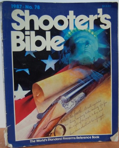 Imagen de archivo de Shooter's Bible-1987 a la venta por Half Price Books Inc.