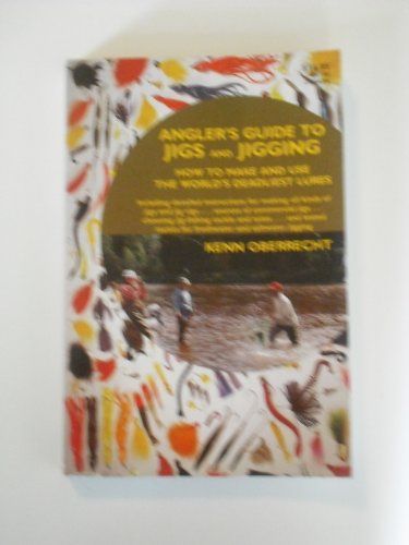 Beispielbild fr Anglers Guide to Jigs and Jigging zum Verkauf von ThriftBooks-Dallas