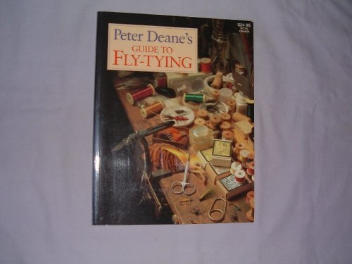 Imagen de archivo de Peter Deane's Guide to Fly-Tying a la venta por Front Cover Books